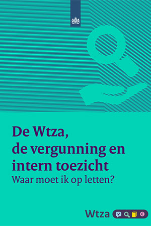 Vergunning en intern toezicht